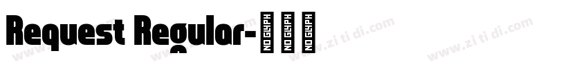Request Regular字体转换